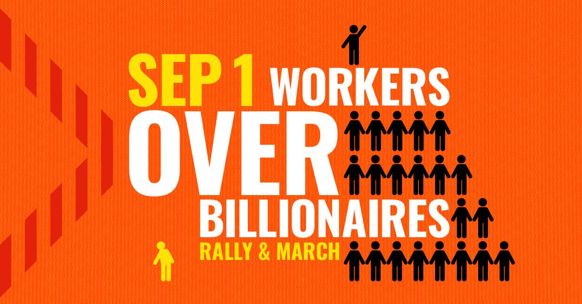Workers Over Billionaires Rally + March