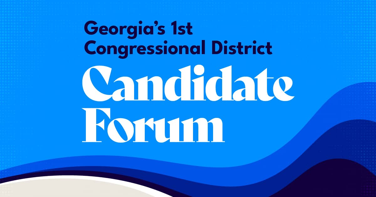 Candidate Forum: Georgia's 1st Congressional District